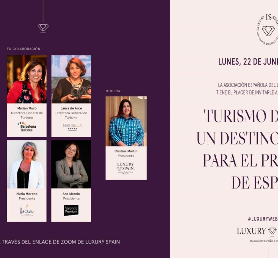 Encuentro "Turismo de lujo, un destino seguro" organizado por Luxury Spain.